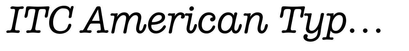ITC American Typewriter Pro Medium Italic